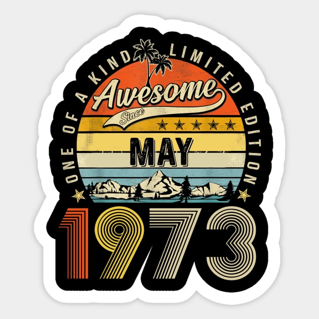 Awesome Since May 1973 Vintage 50th Birthday Sticker by Marcelo Nimtz
